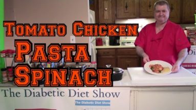 Tomato Chicken Pasta Spinach #270